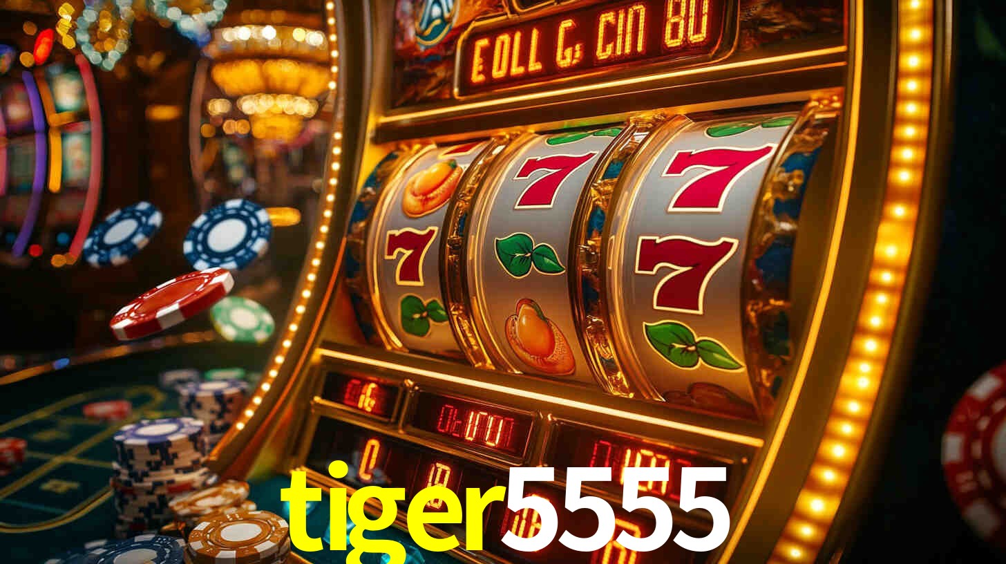 Explore as vantagens do tiger5555: serviço profissional e confiabilidade